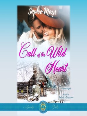 Call of the Wild Heart - Audiobook